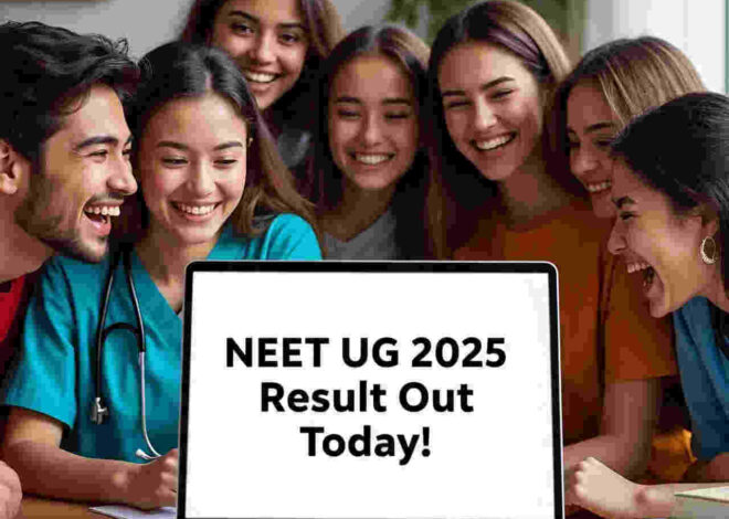 NEET UG 2025 Result Coming Today, June 14 – Here’s Your Complete Guide (With a Smile)